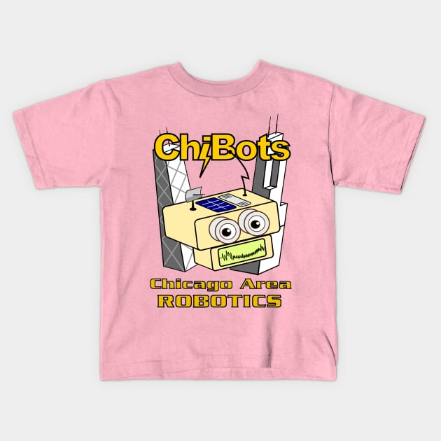 ChiBots - Chicago Area Robotics Kids T-Shirt by ChiBots